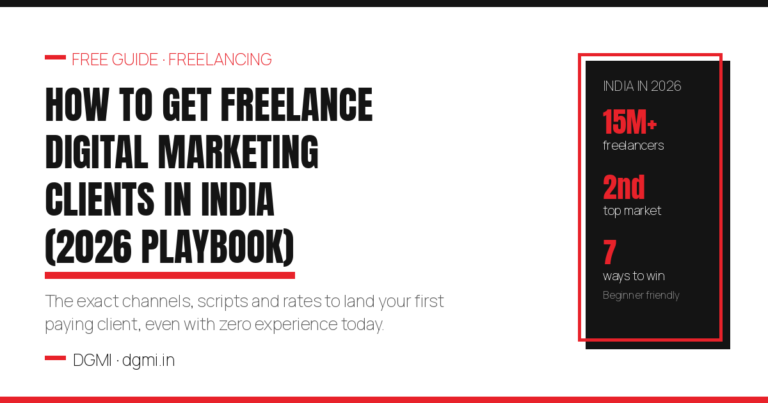 How to Get Freelance Digital Marketing Clients in India (2026)