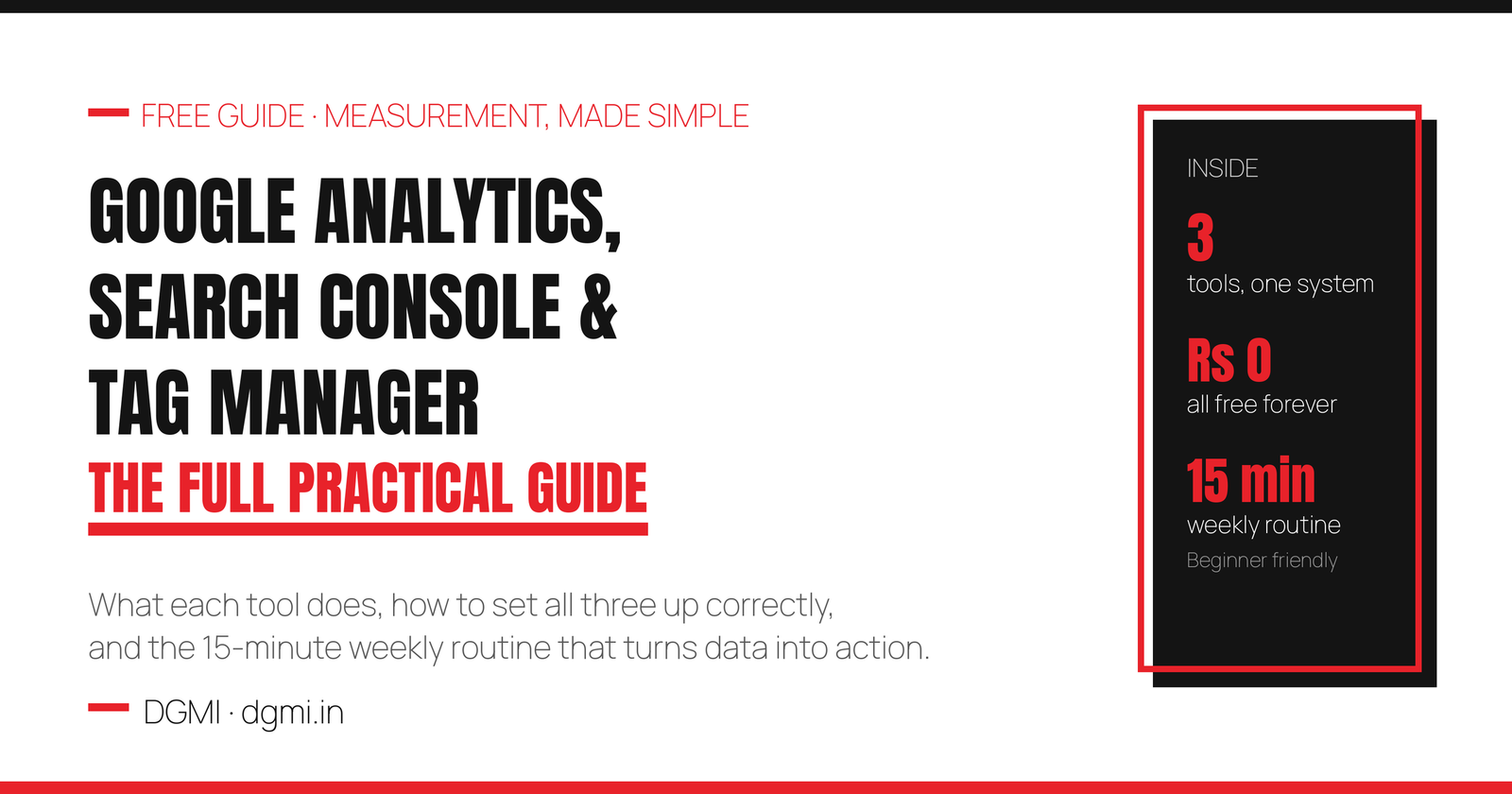 Google Analytics, Search Console & Tag Manager: Full Practical Guide (2026)