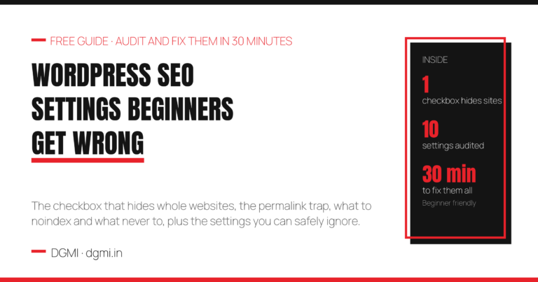 WordPress SEO Settings Every Beginner Gets Wrong (2026 Fix-It Guide)