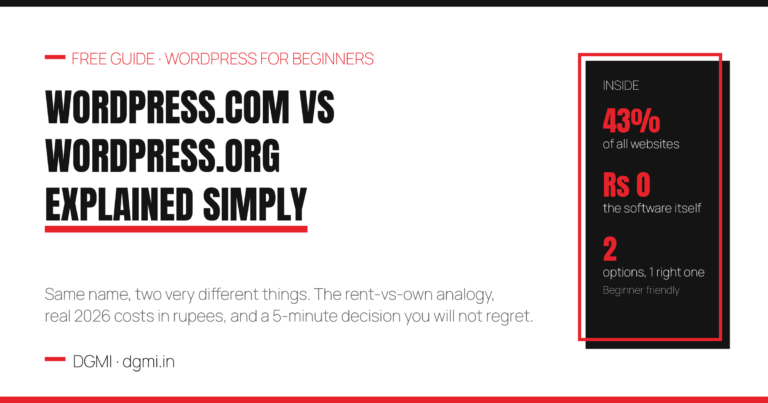 WordPress.com vs WordPress.org: The Difference Nobody Explains Simply (2026)